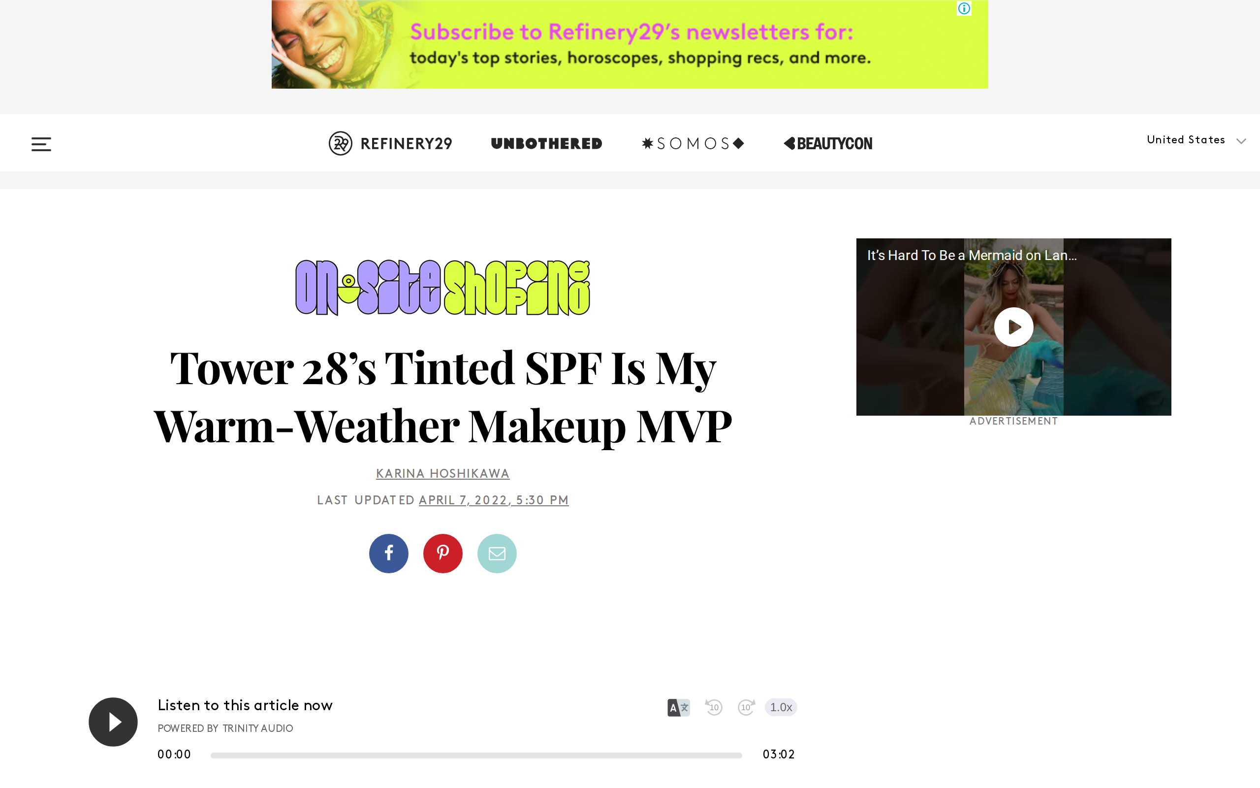 A Refinery29 article headlined Tower 28's Tinted SPF Is My Warm-Weather Makeup MVP, with the author's selfie